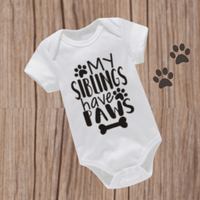 Thumbnail for My Siblings Have Paws Onesie